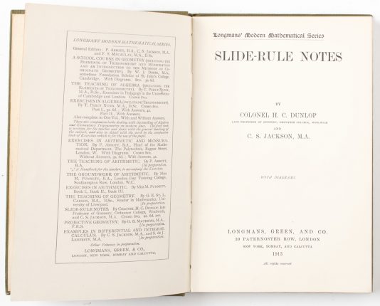Longman’s Modern mathematical Series: Slide-Rule Notes by Dunlop & Jackson
