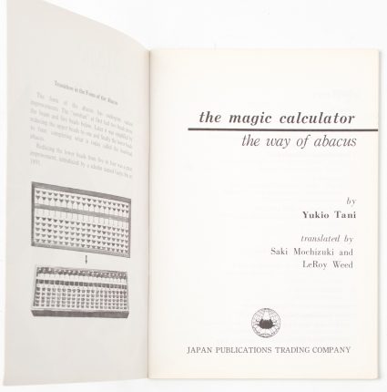 The Magic Calculator: The Way of The Abacus by Yukio Tani