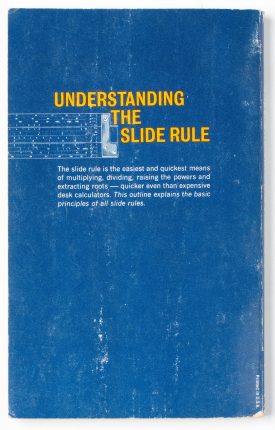 Understanding The Slide Rule by RF Graesser